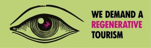 We demand a regenerative tourism